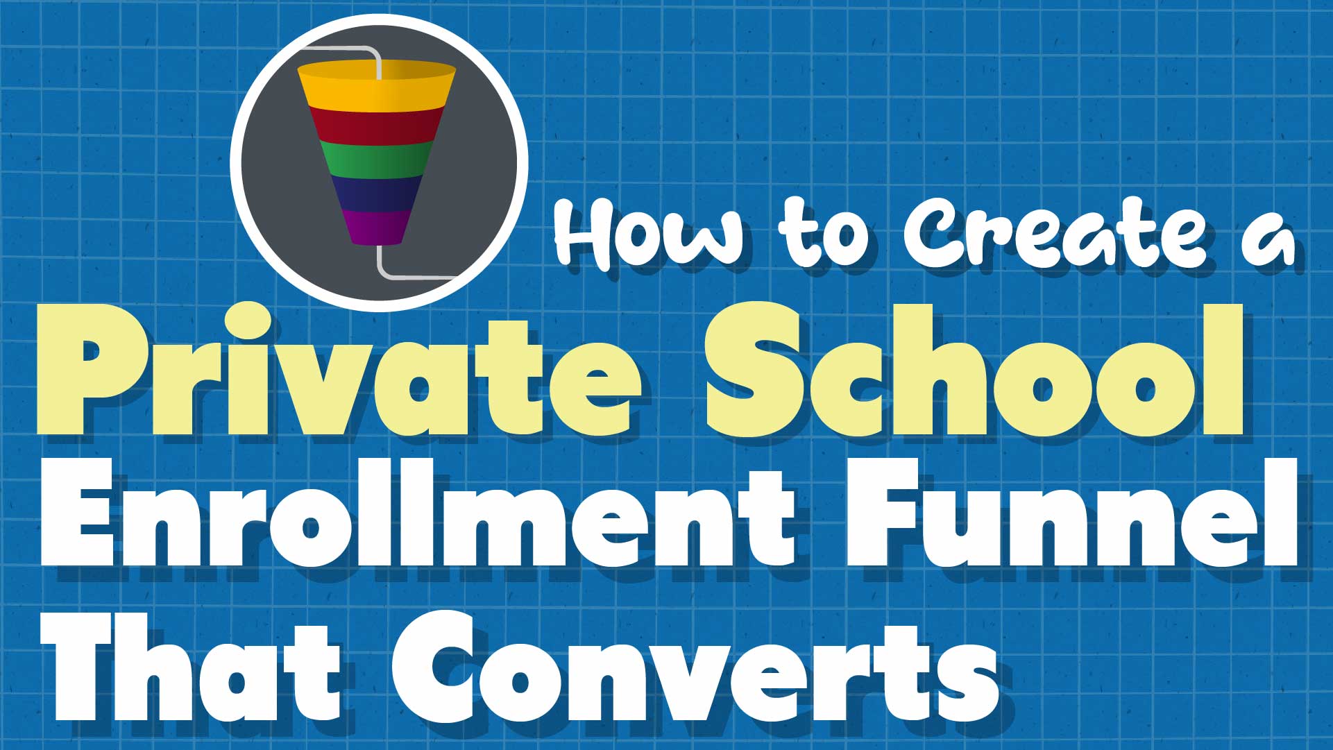 Optimizing Your School