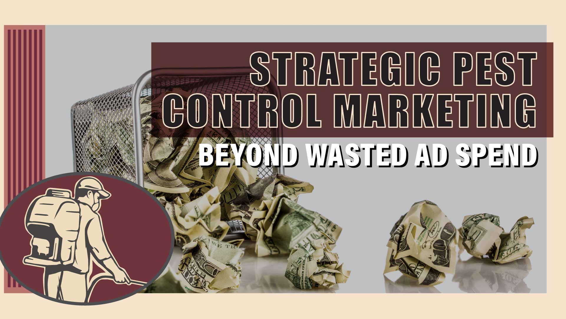 Stop Wasting Money: Strategic Pest Control Marketing