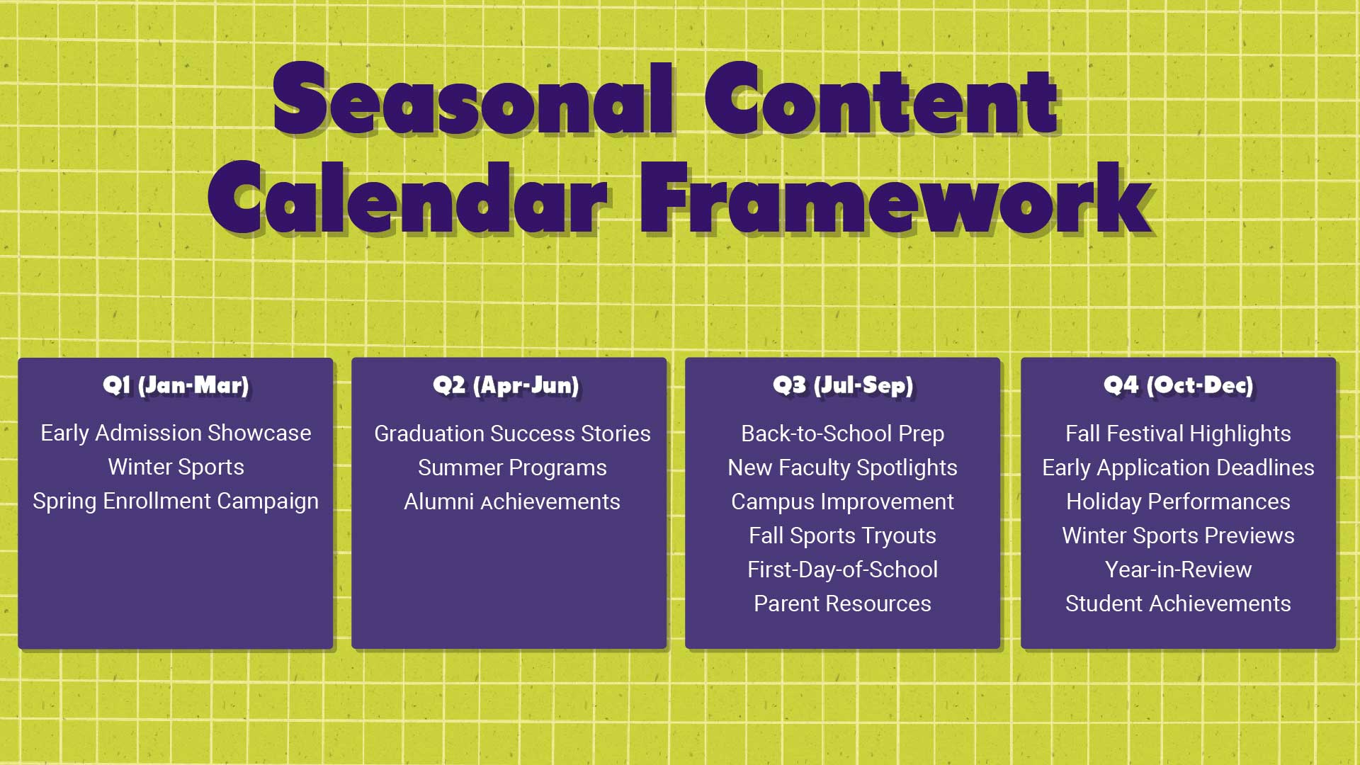 seasonal program calendar framework