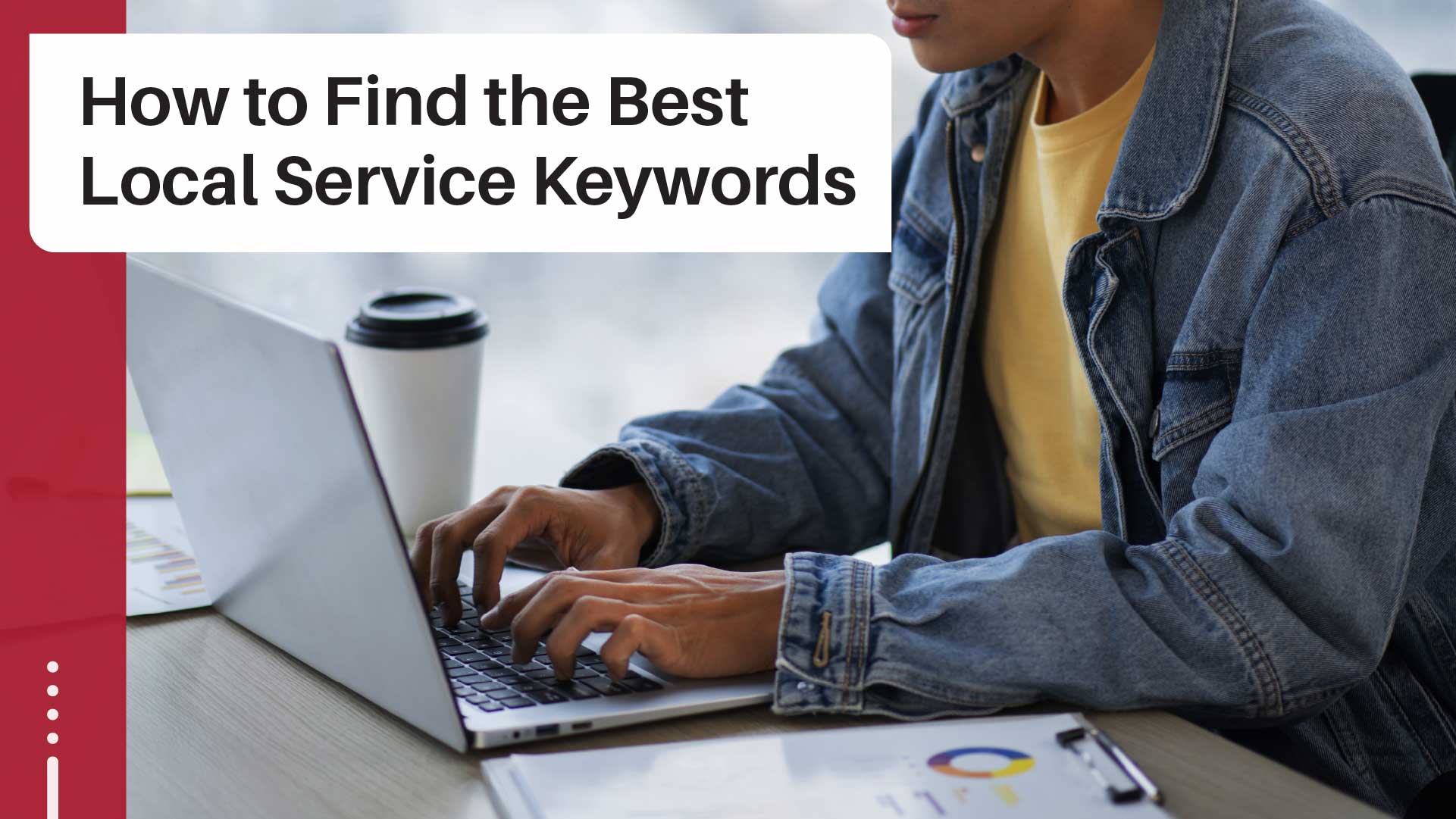 Local Service Business Keywords: Step-by-Step Research Guide
