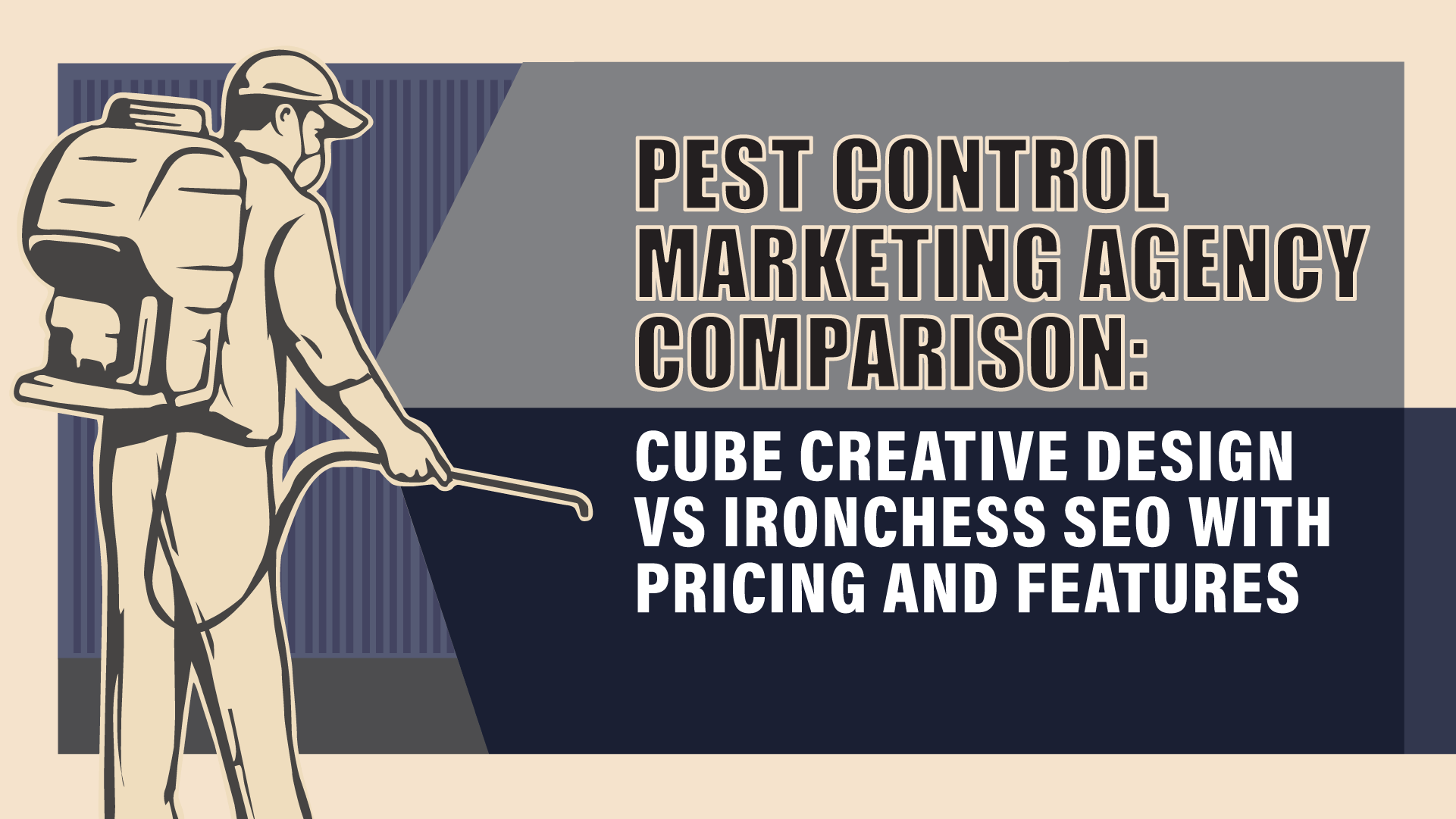 Cube Creative Design vs. IronChess SEO: An Honest Pest Control Marketing Comparison