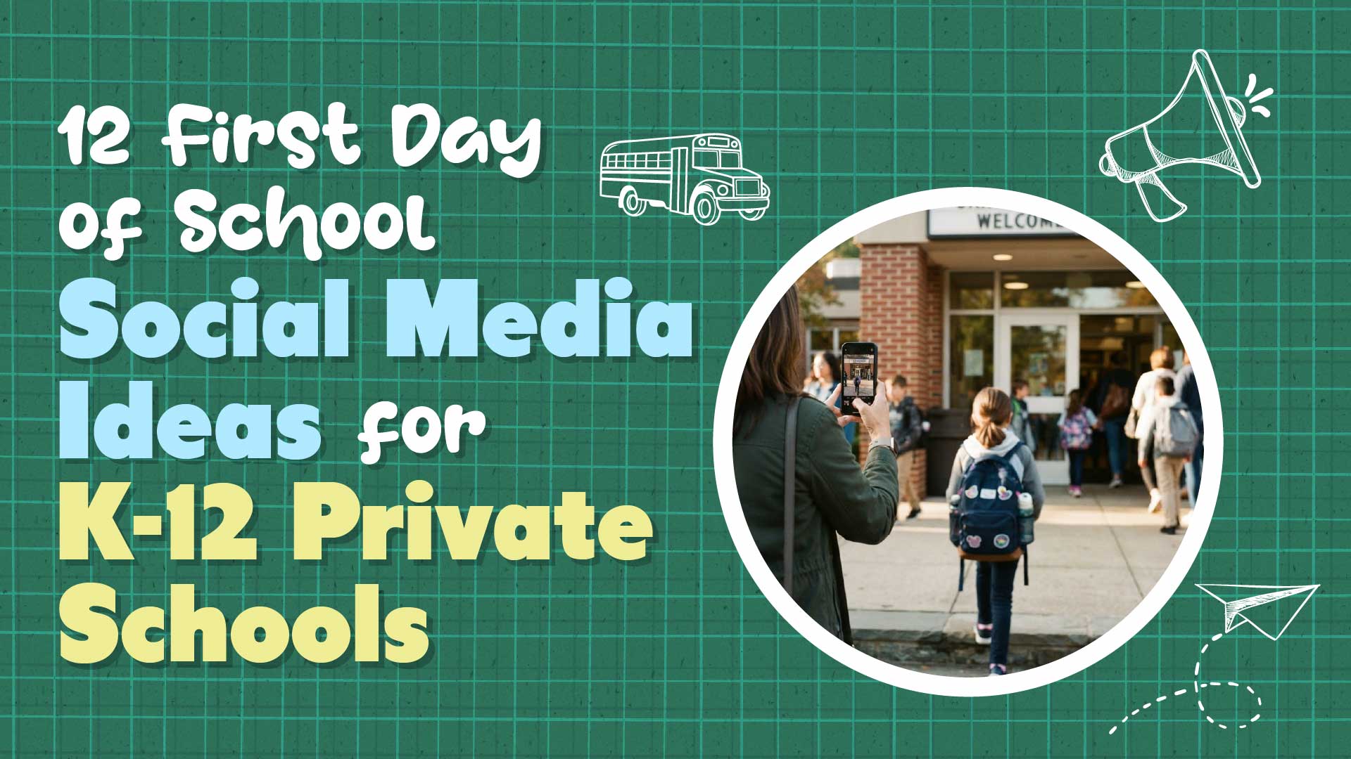 The Private School Swipe File: 12 First Day of School Social Media Ideas