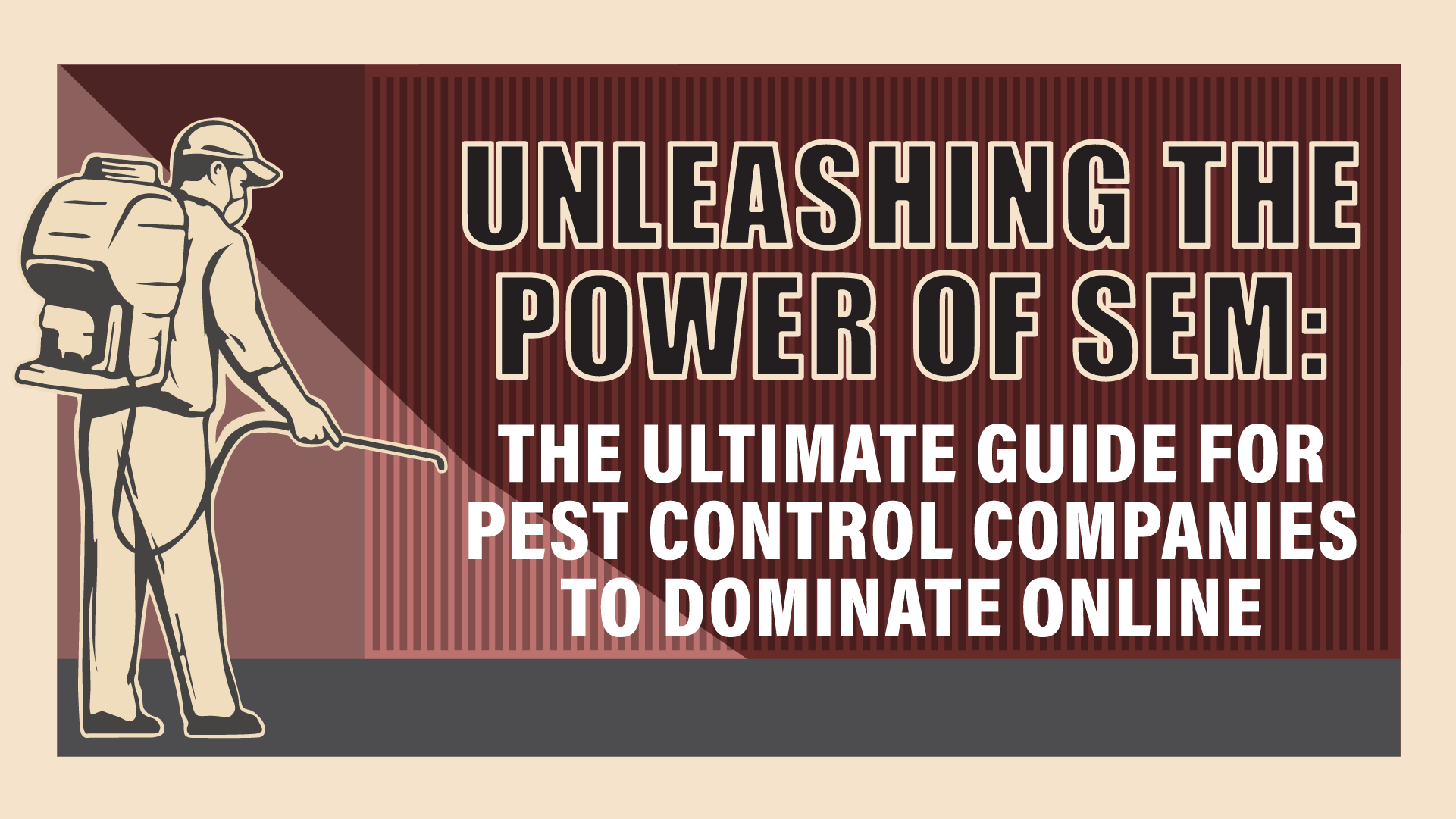 The Ultimate Search Engine Marketing Guide for Pest Control Companies